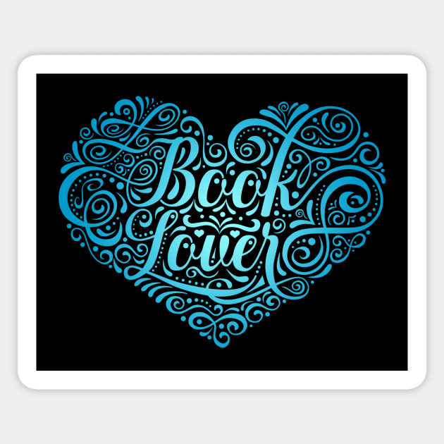 Book Lover Typography Heart for Readers, Writers Sticker by JayJayJackson